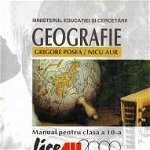 Geografie. Manual pentru clasa a X-a, Didactica si Pedagogica