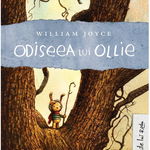 Odiseea lui Ollie - William Joyce