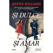 Si dulce, si amar - Hattie Williams, Si dulce, si amar - Hattie Williams,