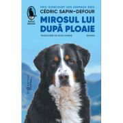 Mirosul lui după ploaie, Humanitas
