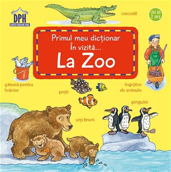 In Vizita... La Zoo, Susanne Gernhauser - Editura DPH
