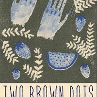 Two Brown Dots (New Poets of America)