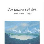 Conversations with God: An Uncommon Dialogue (Conversations with God (Hardcover), nr. 01)
