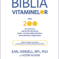eBook Biblia vitaminelor - Earl Mindell, Hester Mundis, Earl Mindell
