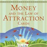 Money, and the Law of Attraction Cards: A 60-Card Deck, Plus Dear Friends Card