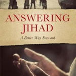 Answering Jihad: A Better Way Forward