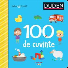 Duden. Bebe Invata. 100 De Cuvinte Duden. Bebe Invata. 100 De Cuvinte