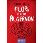 Flori Pentru Algernon, Daniel Keyes - Editura Art