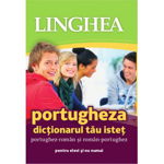 Portugheza. Dictionarul tau istet portughez-roman si roman-portughez pentru elevi si nu numai, 