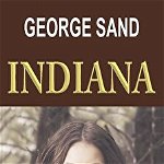 Indiana - Paperback brosat - George Sand - Orizonturi, 