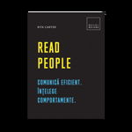 Read People: Comunica eficient. intelege comportamente, Rita Carter - Carte - DPH, DPH - Didactica Publishing House