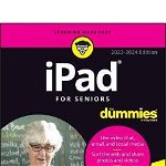 iPad for Seniors for Dummies - Dwight Spivey, Dwight Spivey