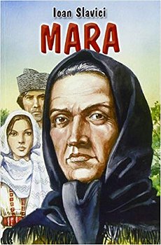 Mara - Ioan Slavici 973-85807-5-7