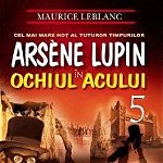 Arsène Lupin in Ochiul Acului - Maurice Leblanc, Gramar