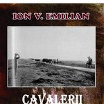 Cavalerii Apocalipsei - Paperback brosat - Ion V. Emilian - Marist, 