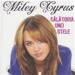 Calatoria unei stele - Miley Cyrus, Corsar