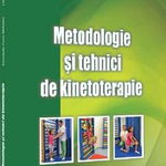 Metodologie si tehnici de kinetoterapie - Constantin Florin Dragan, Liliana Padure, Liliana Padure