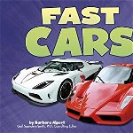 Fast Cars (Pebble Plus: Cars, Cars, Cars)