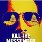 Kill the Messenger (Movie Tie-In Edition): How the CIA's Crack-Cocaine Controversy Destroyed Journalist Gary Webb