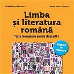 LIMBA SI LITERATURA ROMANA. Teste de evaluare pentru clasa a V-a, CORINT