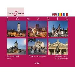 România. Orașe vechi, orașe noi - Hardcover - Mariana Pascaru - Ad Libri, 