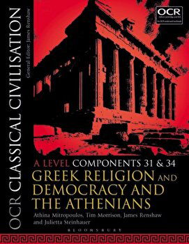 OCR Classical Civilisation A Level Components 31 and 34. Greek Religion and Democracy and the Athenians