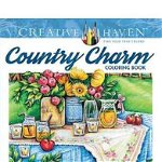 Creative Haven Country Charm Coloring Book, Teresa Goodridge