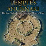 African Temples of the Anunnaki: The Lost Technologies of the Gold Mines of Enki - Michael Tellinger, Michael Tellinger