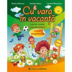 Cu vara in vacanta, caiet pentru clasa pregatitoare - Rodica Dinescu, Carminis