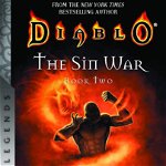 Diablo: The Sin War, Book Two - Richard A Knaak, Richard A. Knaak