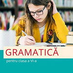 Gramatica pentru clasa a VI-a