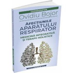 Afectiunile aparatului respirator - Ovidiu Bojor - carte - Editura Medicinas, Medicinas