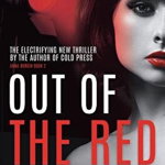 Out Of The Red: A Gripping British Mystery Thriller - Anna Burgin Book 2, Paperback - David Bradwell