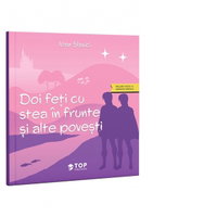 Doi feti cu stea in frunte si alte povesti