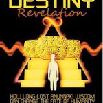 The Tablets of Destiny Revelation: How Long-Lost Anunnaki Wisdom Can Change The Fate of Humanity - Joshua Free, Joshua Free