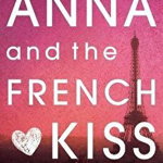 Anna and the French Kiss, Paperback - (DETERIORAT)
