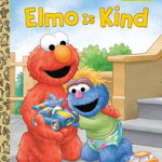 Elmo Is Kind (Sesame Street)