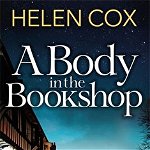 A Body in the Bookshop, Paperback - Helen Cox
