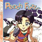 Peach Fuzz, Volume 2: Show and Tell (Peach Fuzz, nr. 02)