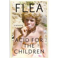 Acid For The Children                    

                                            Flea
                                            
                       Vezi mai multe