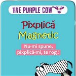 Pixplica Magnetic | The Purple Cow, The Purple Cow