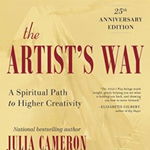 The Artist's Way, Paperback - Julia Cameron