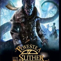 Povestea lui Slither - Joseph Delaney