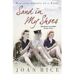 Sand In My Shoes Coming of Age in the Second World War, 