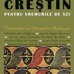 Îndrumar creştin pentru vremurile de azi (Vol. 2) - Paperback brosat - Ambrozie Iurasov - Sophia, 