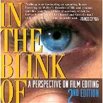 In the Blink of an Eye: A Perspective on Film Editing - Walter Murch, Walter Murch