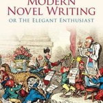 Modern Novel Writing. Or The Elegant Enthusiast - William Beckford, Astro