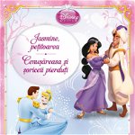 Jasmine, petitoarea. Cenusareasa si soriceii pierduti (Carte + CD audio) - Disney, Litera