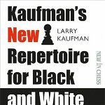 Kaufman's New Repertoire for Black and White - Larry Kaufman