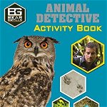 Bear Grylls Sticker Activity: Animal Detective
